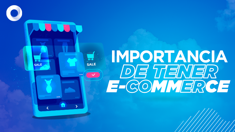 Importancia del E-commerce